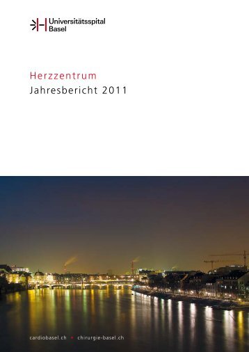 Herzzentrum Jahresbericht 2011 - Universitätsspital Basel