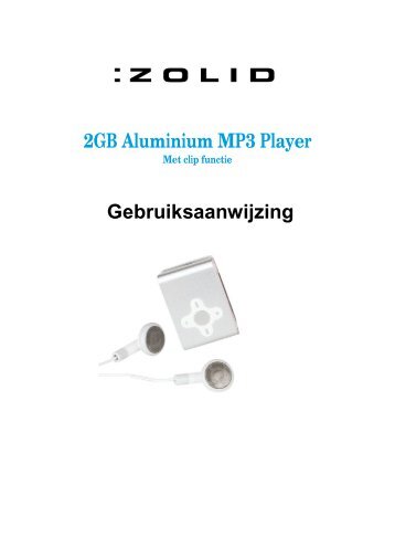 2GB Aluminium MP3 Player Gebruiksaanwijzing - Unisupport