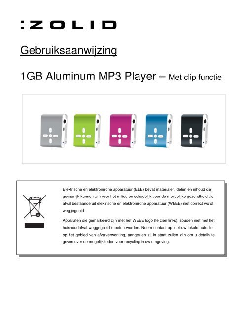 Gebruiksaanwijzing 1GB Aluminum MP3 Player – Met ... - Unisupport