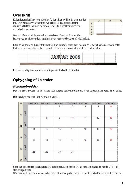 Lav din egen kalender i Excel Indhold