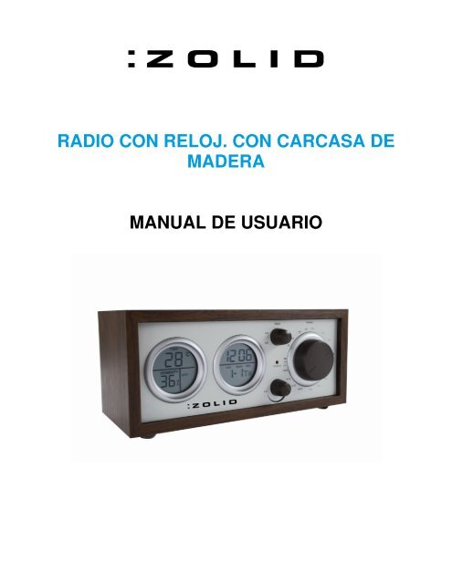 RADIO CON RELOJ. CON CARCASA DE MADERA ... - Unisupport