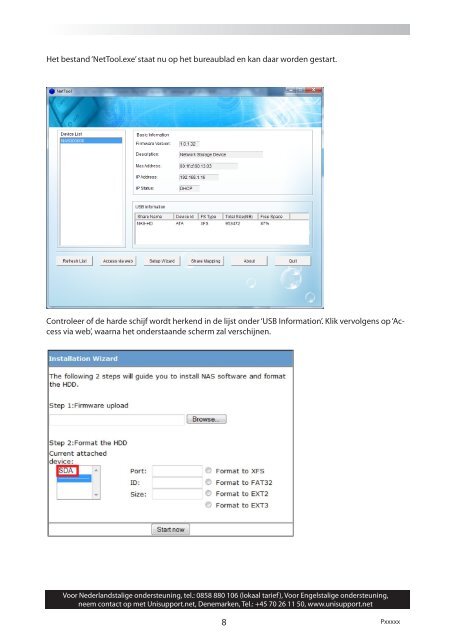 Dual Bay NaS-Server GeBruikerShaNDleiDiNG after ... - Unisupport