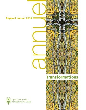 Rapport annuel 2010 - The United Church of Canada