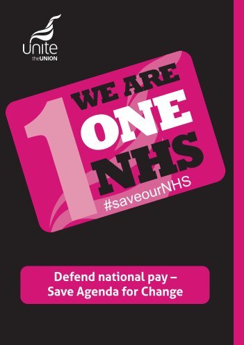 We are ONE NHS briefing - Unite the Union