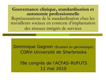 Gouvernance clinique, standardisation et autonomie professionnelle