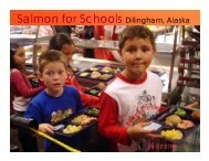 Salmon for Schools Dillingham, Alaska - Bristol Bay Native Association