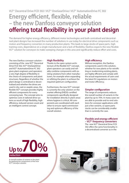 New Danfoss VLTÂ® Decentral Drive E cient, reliable and powerful