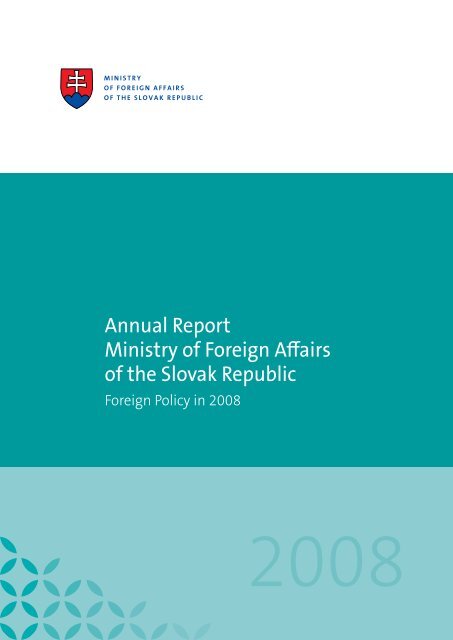 Annual Report Ministry of Foreign Affairs of the Slovak Republic 2008