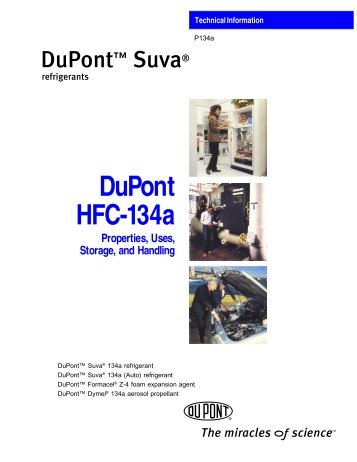 DuPont HFC-134a Properties Uses, Storage, and Handling - People