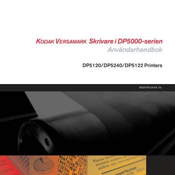KODAK VERSAMARK Skrivare i DP5000-serien Användarhandbok