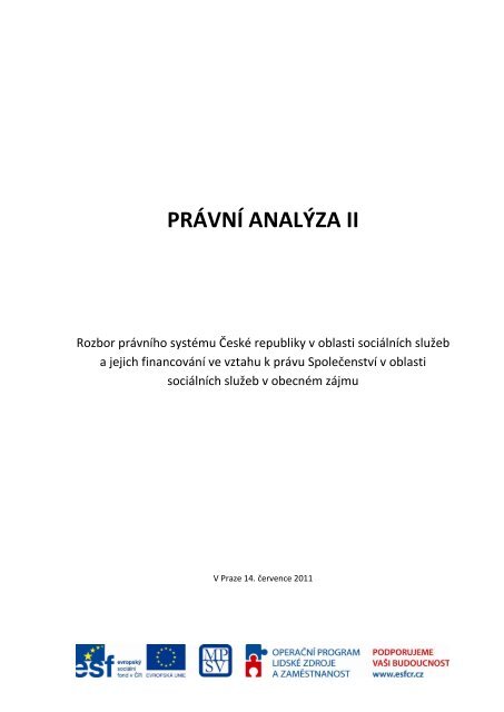 PrÃ¡vnÃ analÃ½za II. - Podpora procesÅ¯ v sociÃ¡lnÃch sluÅ¾bÃ¡ch