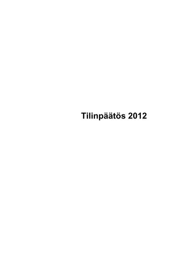 RAUMAN KAUPUNGIN TILINPÃÃTÃS 2012 - Rauman kaupunki