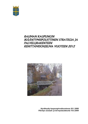 RAUMAN KAUPUNGIN IKÃÃNTYMISPOLIITTINEN STRATEGIA JA ...