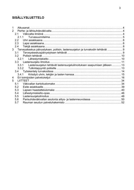 Perhe- ja lÃ¤hisuhdevÃ¤kivallan toimenpideohjelma 2008 - Rauma