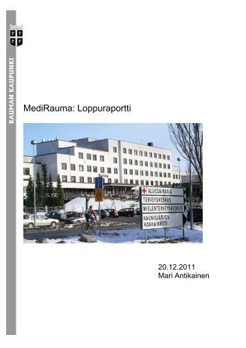 MediRauma: Loppuraportti