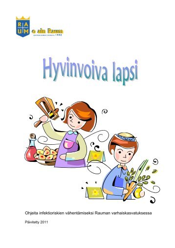 Hyvinvoiva lapsi pÃ¤ivÃ¤hoidossa - Rauman kaupunki