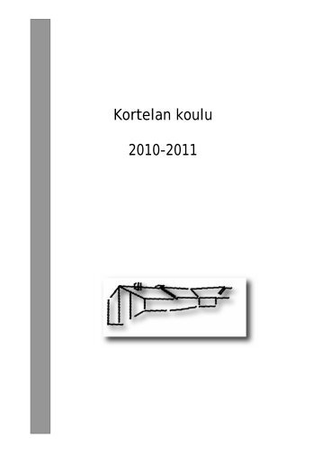 Kortelan koulu 2010-2011 - Rauma