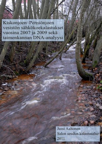 KiskonjoenâPerniÃ¶njoen vesistÃ¶n sÃ¤hkÃ¶koekalastukset ... - Rauma