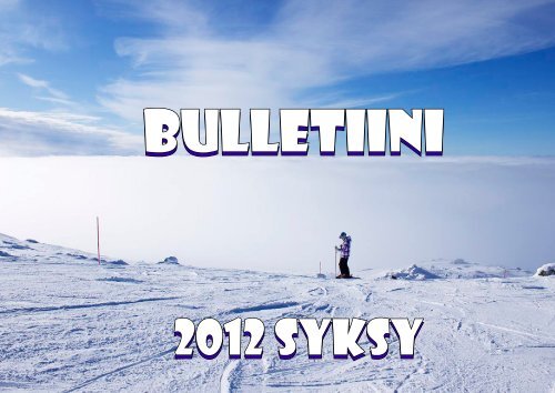 Bulletiini 2012.indd - Rauma