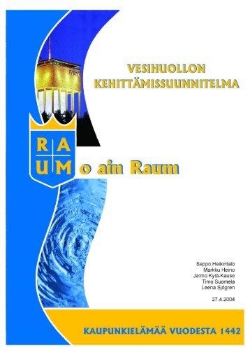 Vesihuollon kehitt.missuunnitel - Rauma