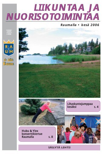 LIIKUNTAA JA NUORISOTOIMINTAA RAUMAN KAUPUNKI ...