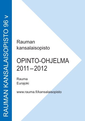 Opinto-ohjelma 2011_1708.indd - Rauman kaupunki