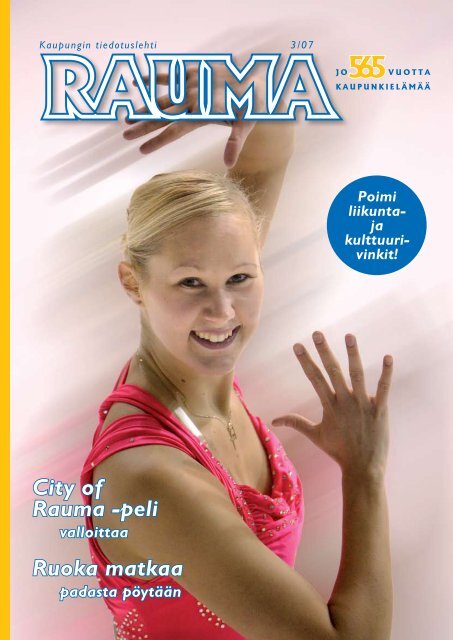 City of Rauma -peli Ruoka matkaa