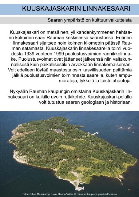 Kuuskajaskarin maisema -esite - Rauma