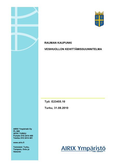 RAUMAN KAUPUNKI VESIHUOLLON KEHITTÃMISSUUNNITELMA ...