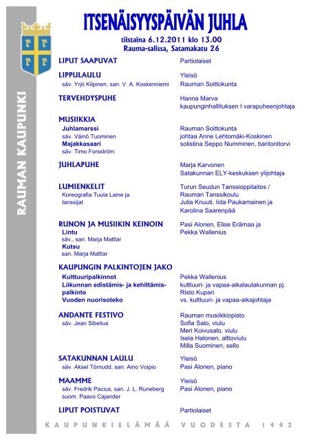 tiistaina 6.12.2011 klo 13.00 Rauma-salissa, Satamakatu 26