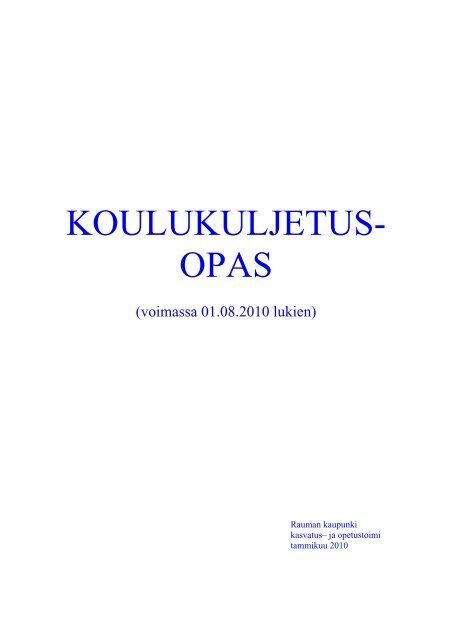 KOULUKULJETUS- OPAS - Rauma