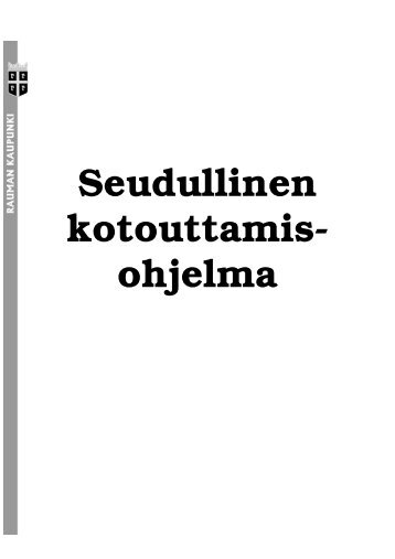 Seudullinen kotouttamis- ohjelma - Rauma