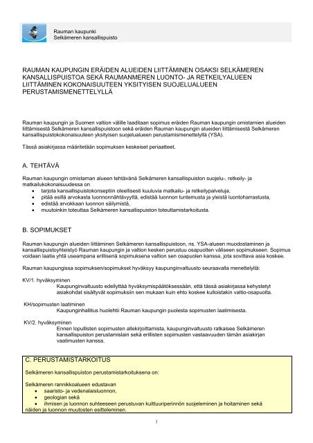 Rauman kaupunginvaltuuston periaatepÃ¤Ã¤tÃ¶s kaupungin erÃ¤iden ...