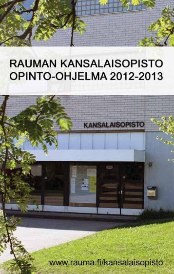 Lukuvuoden 2012-2013 opinto-ohjelma - Rauman kaupunki
