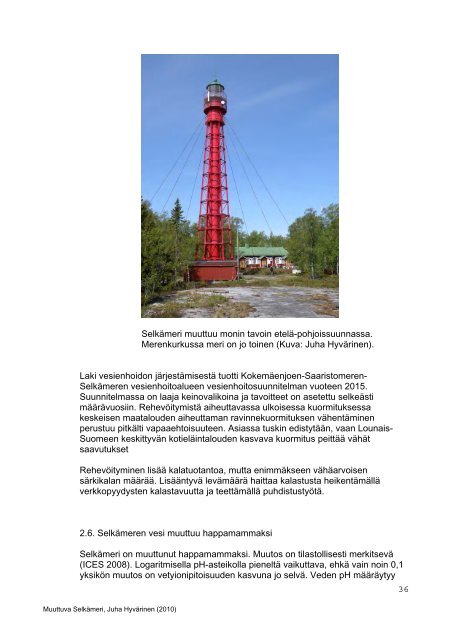 SelkÃ¤meren muuttuva kalasto ja kalastus - Rauma