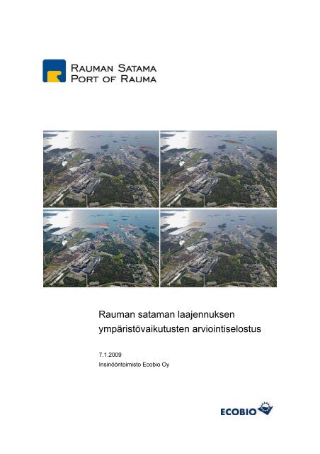 YmpÃ¤ristÃ¶vaikutusten arviointiselostukseen - Rauma