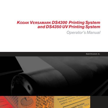 KODAK VERSAMARK DS4300 Printing System and DS4350 UV ...