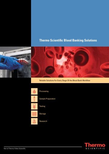 Thermo Scientific Blood Banking Solutions - Thermo Fisher
