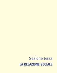 Sezione terza: La relazione sociale - UniversitÃ  degli Studi di Trieste