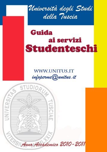 Guida ai Servizi di Ateneo (pdf) - UniversitÃ  degli Studi della Tuscia