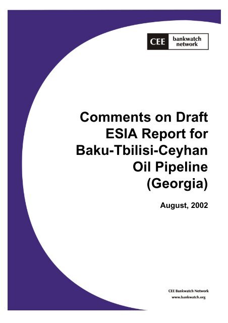 Comments on Draft ESIA Report for Baku-Tbilisi-Ceyhan Oil Pipeline