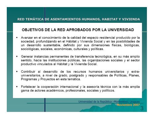 Estudio interdisciplinario, realizada por la Red en el perÃ­odo 2005 ...