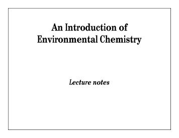 An Introduction of Environmental Chemistry