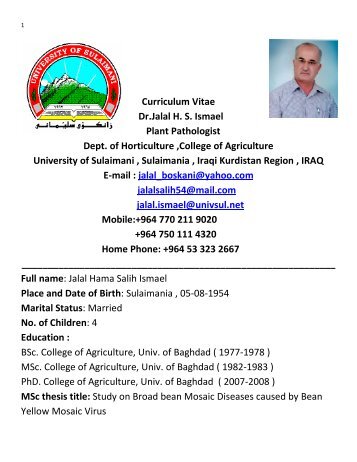 Curriculum Vitae Dr.Jalal H. S. Ismael Plant Pathologist Dept. of ...