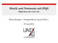 Musik und Notensatz mit LaTeX - LaTeX-Kurs der ... - Unix-AG-Wiki