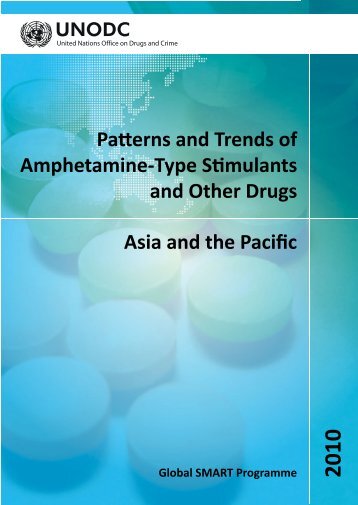 Patterns and trends of amphetamine-type stimulants and other drugs ...