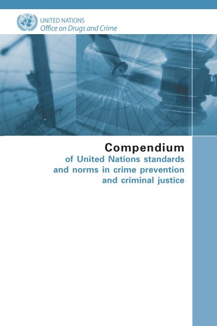 Compendium of United Nations standards and norms in crime ...