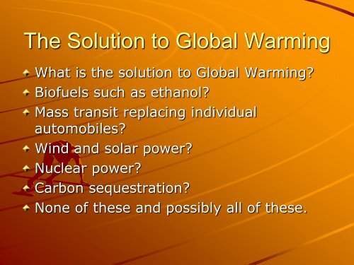 The Solution to Global Warming
