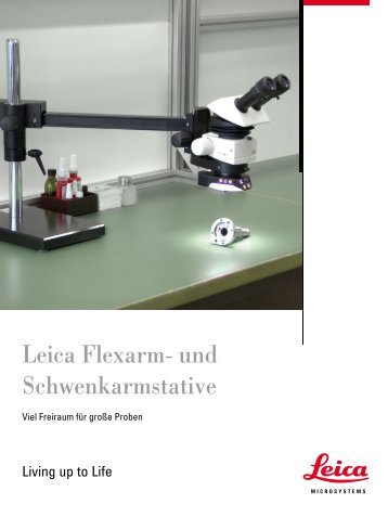 Leica Flexarm- und Schwenkarmstative - Leica Microsystems