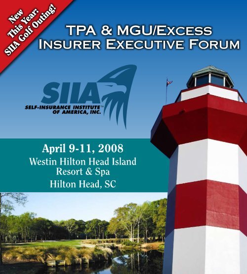 TPA & MGU/Excess Insurer Executive Forum - Siia